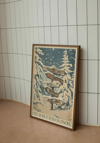 Affisch med texten Life is better on snow och vinterlandskap